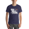 Image of Run Walk Crawl T-Shirt - Hoplite Outfitters